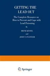 Book cover of Getting the Lead Out by Irene Kessel