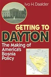 Book cover of Getting to Dayton by Ivo H. Daalder
