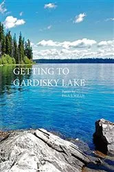 Book cover of Getting to Gardisky Lake by Paul Willis
