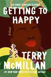 Book cover of Getting to Happy by Terry McMillan
