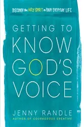 Book cover of Getting to Know God's Voice by Jenny Randle