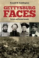 Book cover of Gettysburg Faces by Ronald S. Coddington