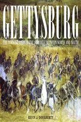 Book cover of Gettysburg by Kevin J Dougherty