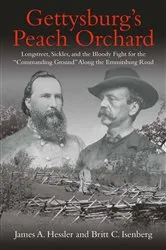 Book cover of Gettysburg's Peach Orchard by James A. Hessler