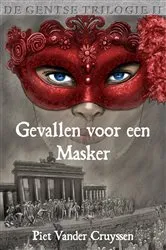 Book cover of Gevallen voor een masker by Piet Cruyssen