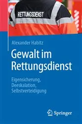 Book cover of Gewalt im Rettungsdienst by Alexander Habitz