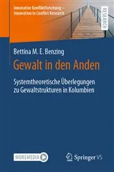Book cover of Gewalt in den Anden by Bettina M.E. Benzing