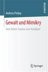 Book cover of Gewalt und Mimikry by Andreas Prokop