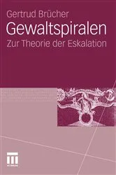 Book cover of Gewaltspiralen by Gertrud Brücher