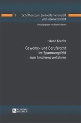 Book cover of Gewerbe- und Berufsrecht im Spannungsfeld zum Insolvenzverfahren by Unknown