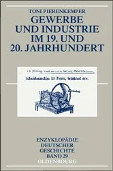 Book cover of Gewerbe und Industrie im 19. und 20. Jahrhundert (2nd ed.) by Toni Pierenkemper
