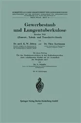 Book cover of Gewerbestaub und Lungentuberkulose by Karl Wilhelm Jötten