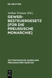 Book cover of Gewerbesteuergesetz [für die Preußische Monarchie] (4th ed.) by Unknown