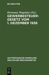 Book cover of Gewerbesteuergesetz vom 1. Dezember 1936 by Unknown