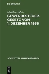 Book cover of Gewerbesteuergesetz vom 1. Dezember 1956 by Matthias Metz