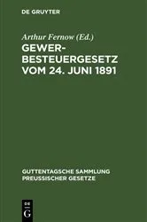 Book cover of Gewerbesteuergesetz vom 24. Juni 1891 (5th ed.) by Arthur Fernow