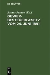 Book cover of Gewerbesteuergesetz vom 24. Juni 1891 (6th ed.) by Unknown