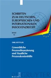 Book cover of Gewerbliche Prozessfinanzierung und Staatliche Prozesskostenhilfe by Unknown