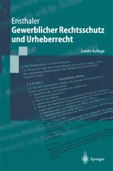Book cover of Gewerblicher Rechtsschutz und Urheberrecht (2nd ed.) by Jürgen Ensthaler
