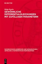 Book cover of Gewöhnliche Differentialgleichungen mit zufälligen Parametern by Helga Bunke