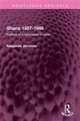 Book cover of Ghana 1957-1966 by Benjamin Amonoo