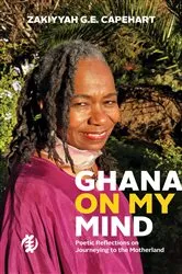 Book cover of Ghana On My Mind by Capehart, Zakiyyah, G.E.