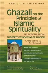 Book cover of Ghazali on the Principles of Islamic Sprituality by Spavack, PhD, Aaron