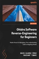 Book cover of Ghidra Software Reverse-Engineering for Beginners by David Álvarez Pérez