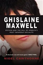 Book cover of Ghislaine Maxwell by Nigel Cawthorne