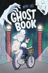 Book cover of Ghost Book by Remy Lai