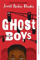 Book cover of Ghost Boys by Jewell Parker Rhodes