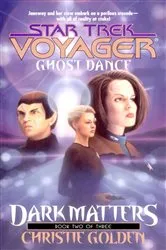 Book cover of Ghost Dance by Christie Golden