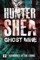 Book cover of Ghost Mine by Unknown