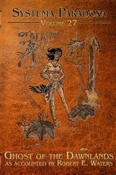 Book cover of Ghost of the Dawnlands by Robert E. Waters