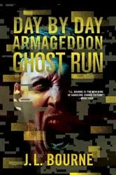 Book cover of Ghost Run by J. L. Bourne