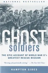 Book cover of Ghost Soldiers by Hampton Sides