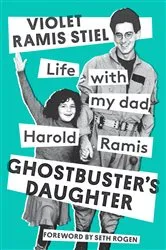 Book cover of Ghostbuster's Daughter by Violet Ramis Stiel