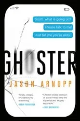 Book cover of Ghoster by Jason Arnopp