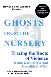 Book cover of Ghosts from the Nursery by Robin Karr-Morse