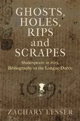 Book cover of Ghosts, Holes, Rips and Scrapes by Zachary Lesser