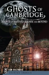 Book cover of Ghosts of Cambridge by Sam Baltrusis