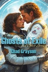 Book cover of Ghosts of Exile and Other Stories by Chad Grayson