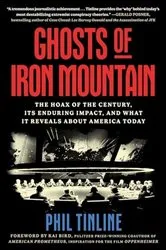Book cover of Ghosts of Iron Mountain by Phil Tinline