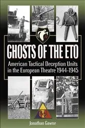 Book cover of Ghosts of the ETO by Jonathan Gawne