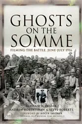 Book cover of Ghosts on the Somme by Alastair H. Fraser