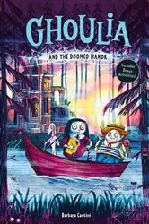 Book cover of Ghoulia and the Doomed Manor (Ghoulia Book #4) by Barbara Cantini