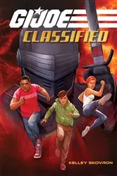 Book cover of G.I. Joe Classified Book One by Kelley Skovron