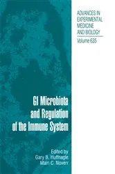 Book cover of GI Microbiota and Regulation of the Immune System by Gary B. Huffnagle