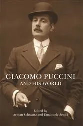 Book cover of Giacomo Puccini and His World by Unknown
