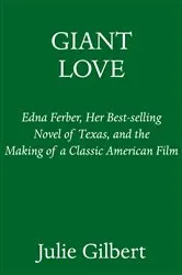 Book cover of Giant Love by Julie Gilbert